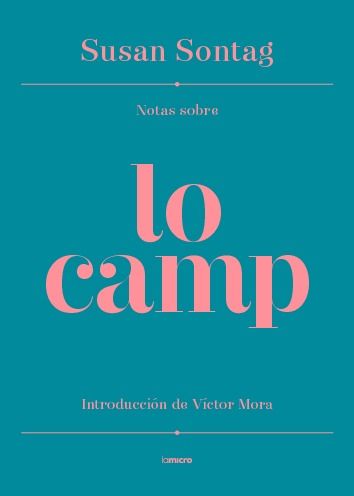 NOTAS SOBRE LO CAMP. 