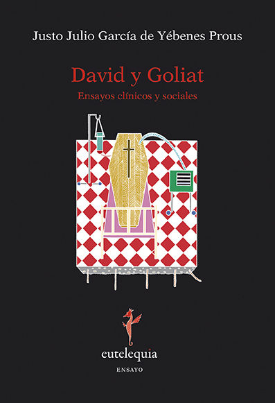 DAVID Y GOLIAT. ENSAYOS CLÍNICOS Y SOCIALES