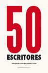 50 ESCRITORES: DIBUJOS Y TEXTOS. DIBUJOS Y TEXTOS