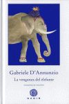 LA VENGANZA DEL ELEFANTE. 