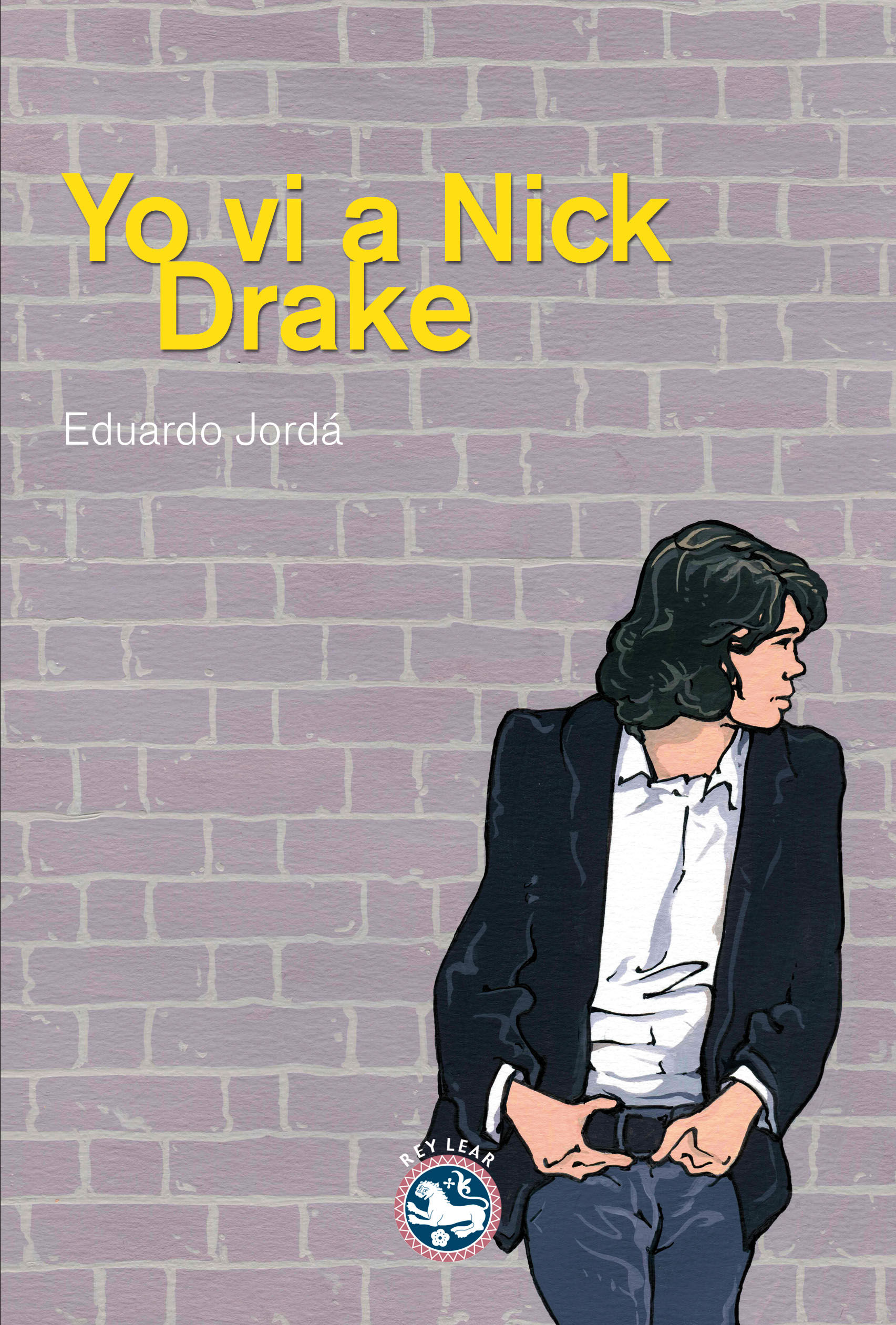 YO VI A NICK DRAKE. 