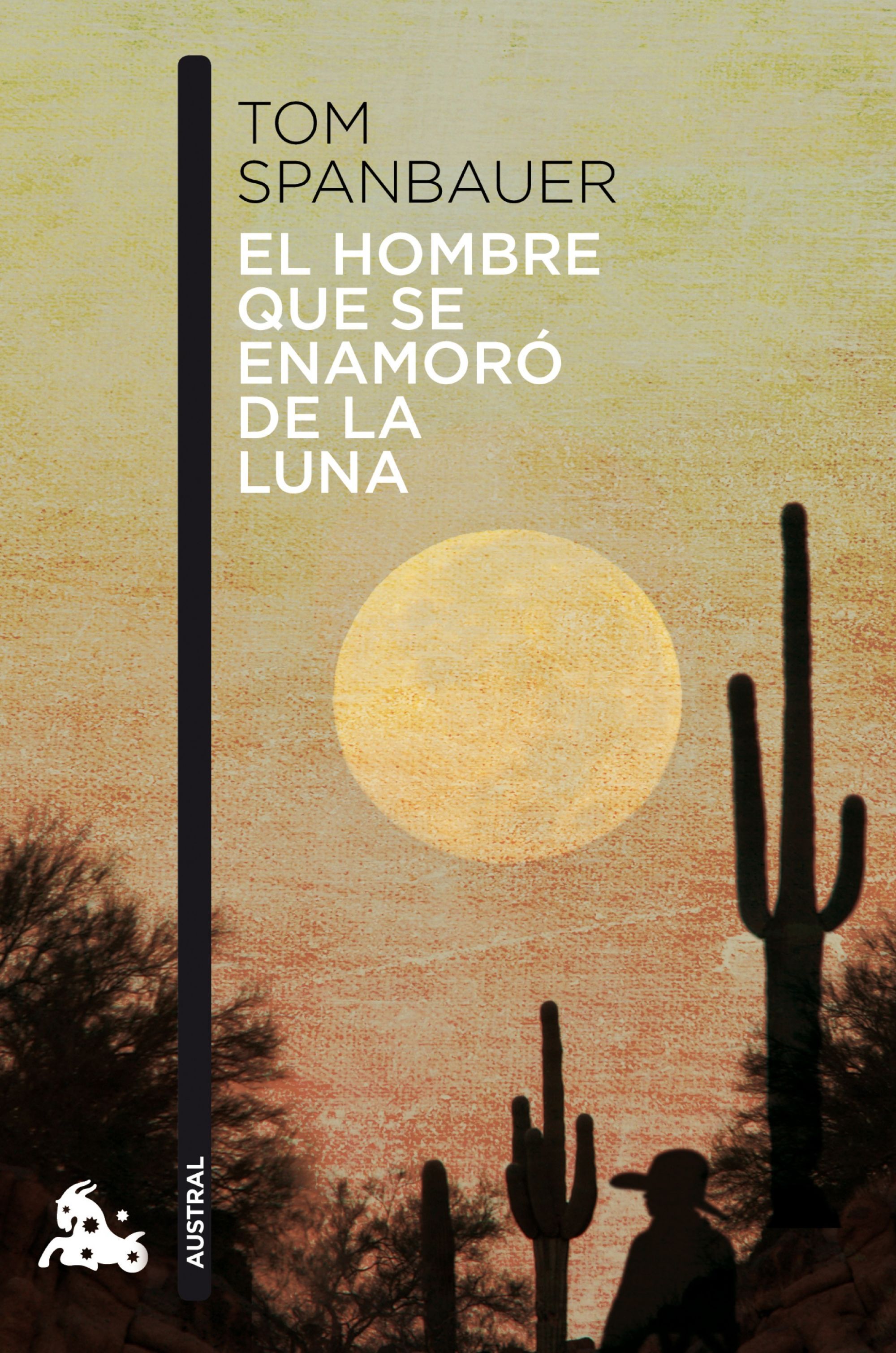 EL HOMBRE QUE SE ENAMORÓ DE LA LUNA. 