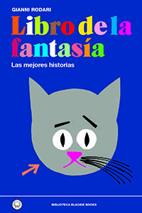 LIBRO DE LA FANTASÍA. LAS MEJORES HISTORIAS. LAS MEJORES HISTORIAS