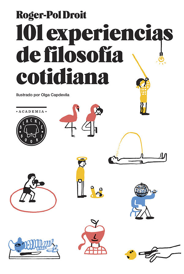 101 EXPERIENCIAS DE FILOSOFÍA COTIDIANA.