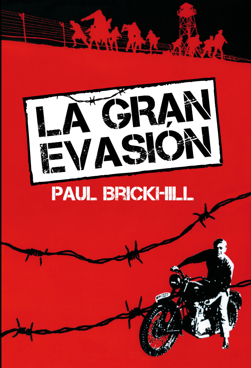 LA GRAN EVASIÓN. 