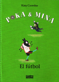 POKA Y MINA. EL FÚTBOL. EL FÚTBOL