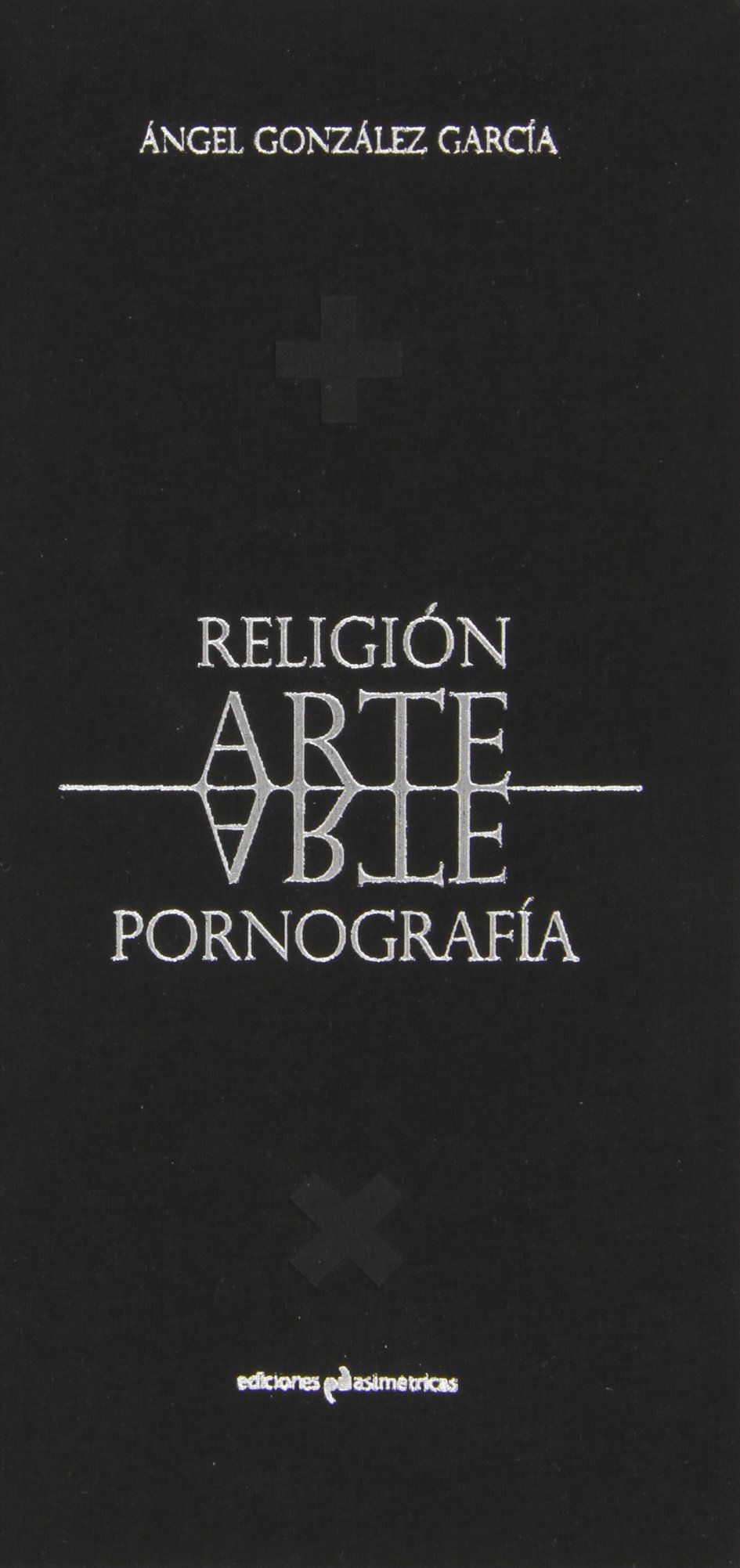 RELIGION, ARTE, PORNOGRAFÍA