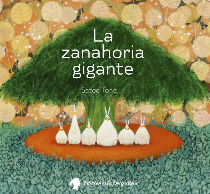 LA ZANAHORIA GIGANTE