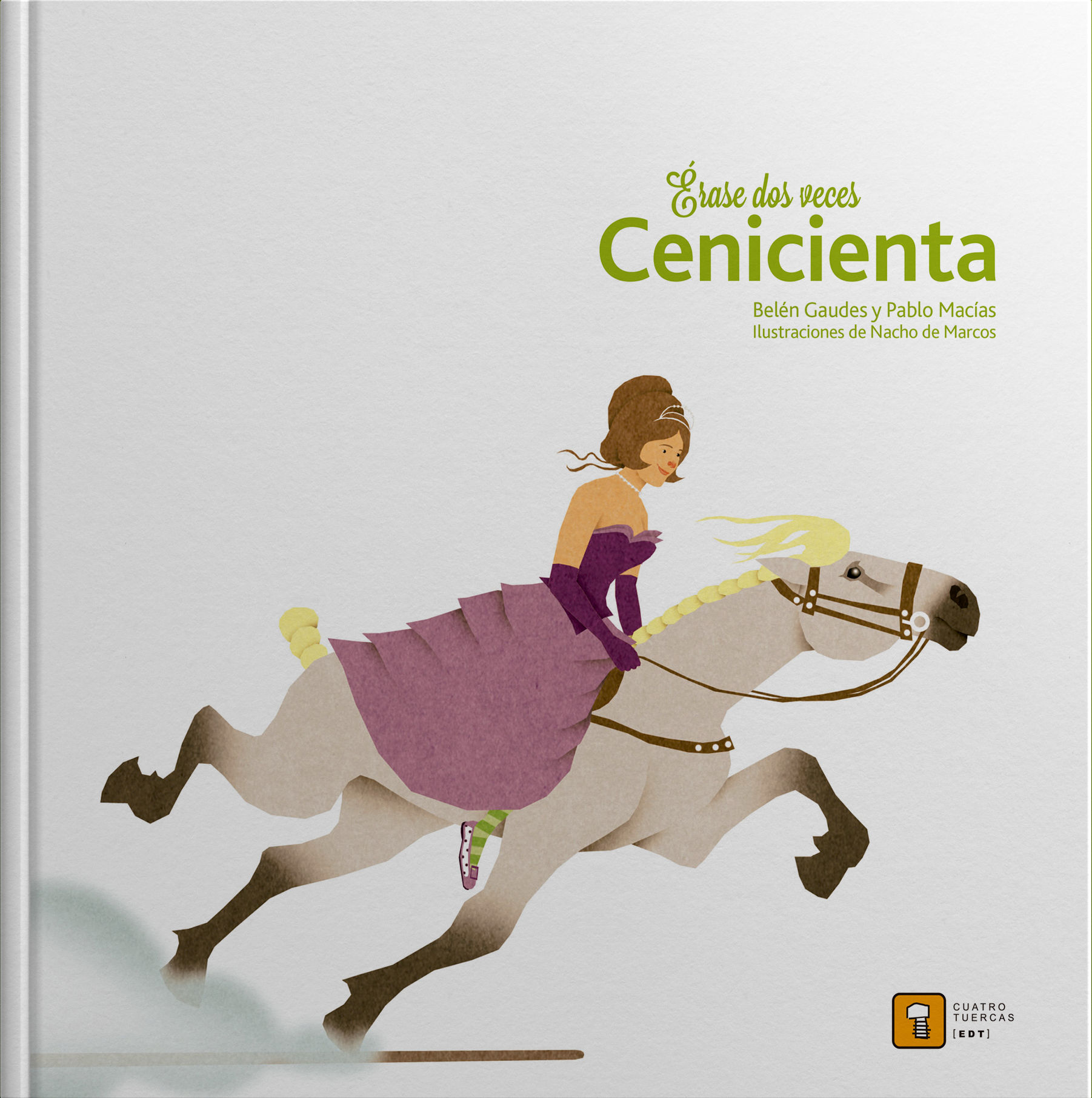 ERASE DOS VECES CENICIENTA.