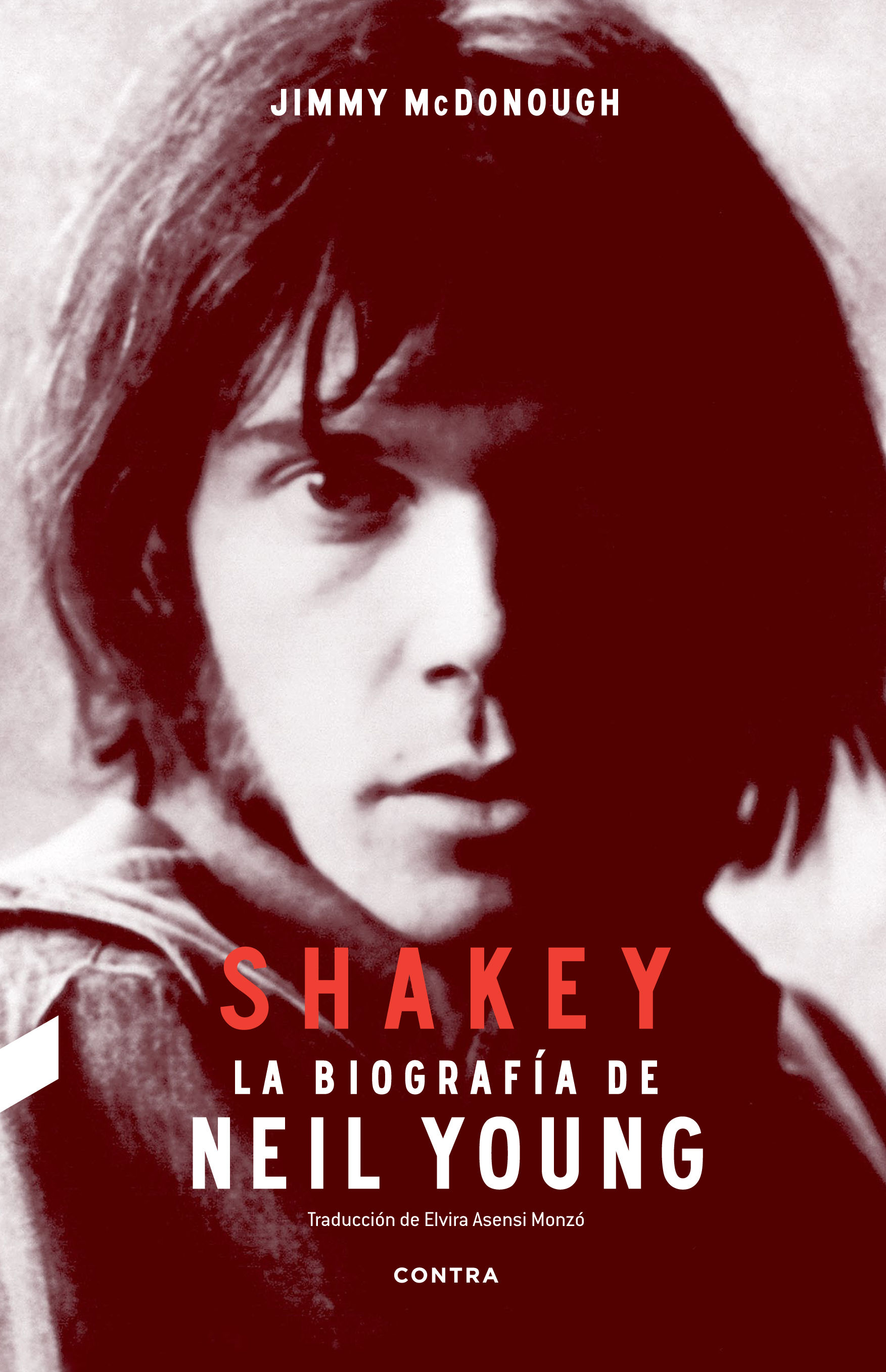 SHAKEY. LA BIOGRAFÍA DE NEIL YOUNG