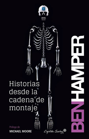 HISTORIAS DESDE LA CADENA DE MONTAJE.