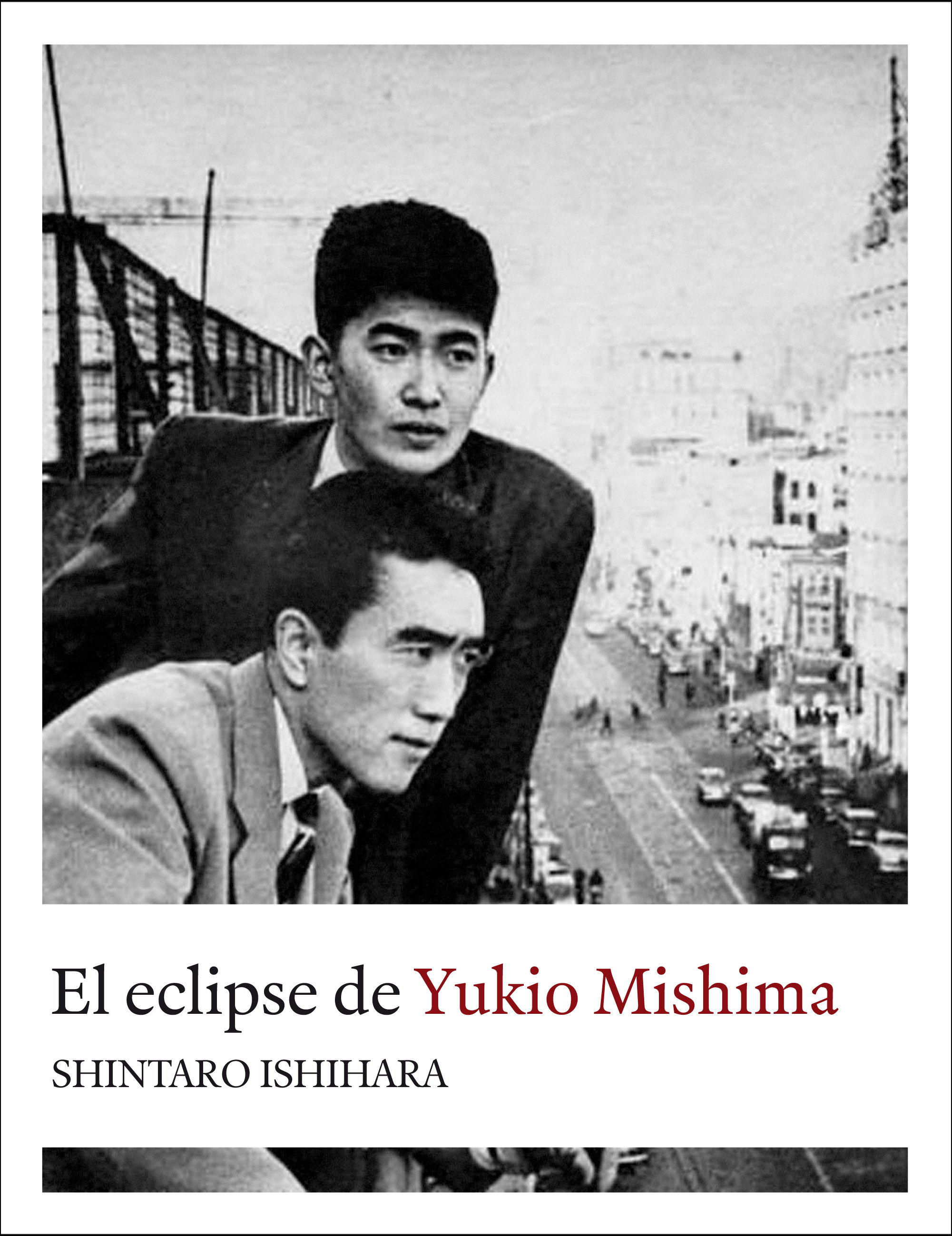 EL ECLIPSE DE YUKIO MISHIMA. 