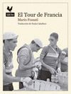 EL TOUR DE FRANCE. FAUSTO COPPI HACIA LA GLORIA