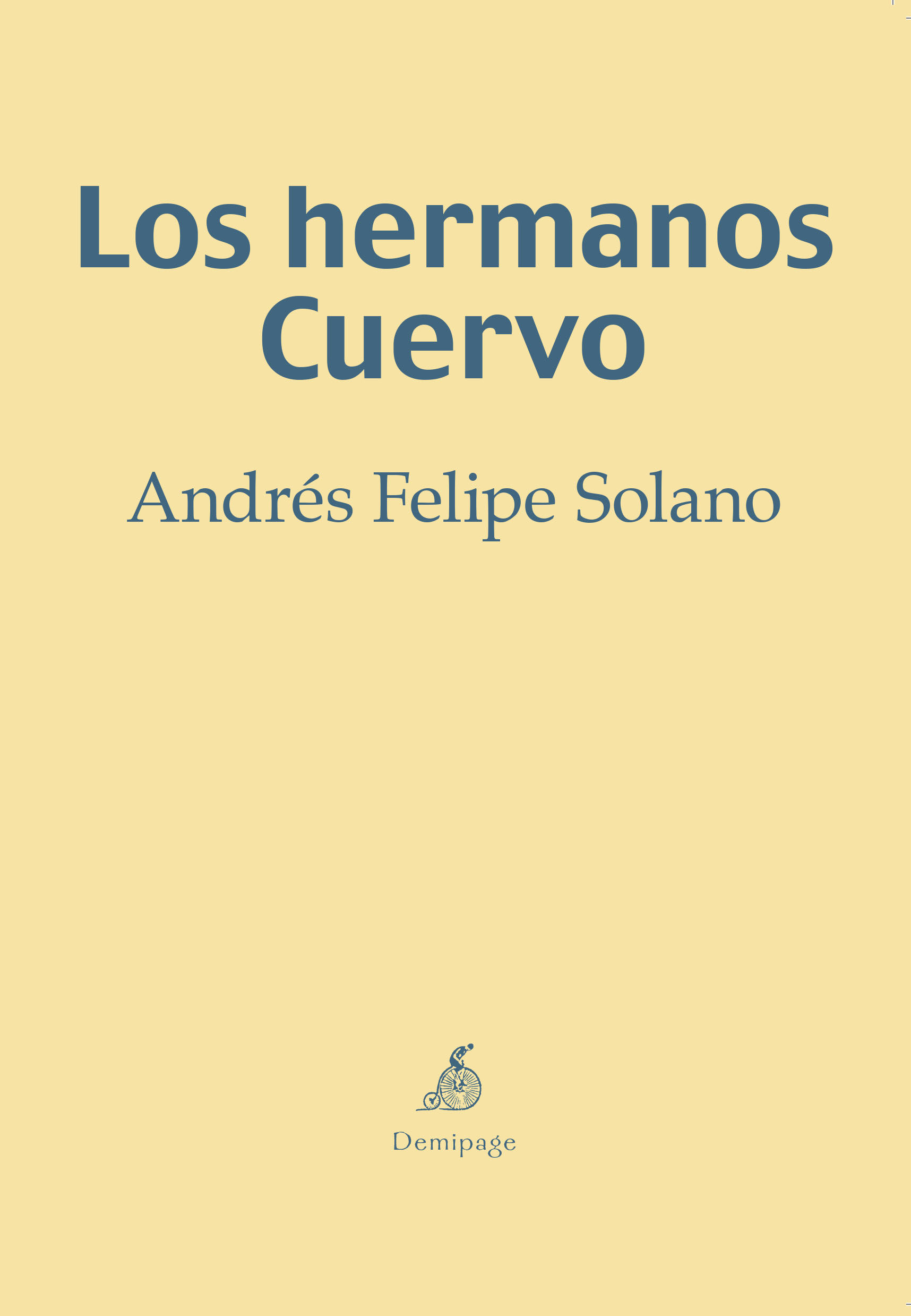 LOS HERMANOS CUERVO. 