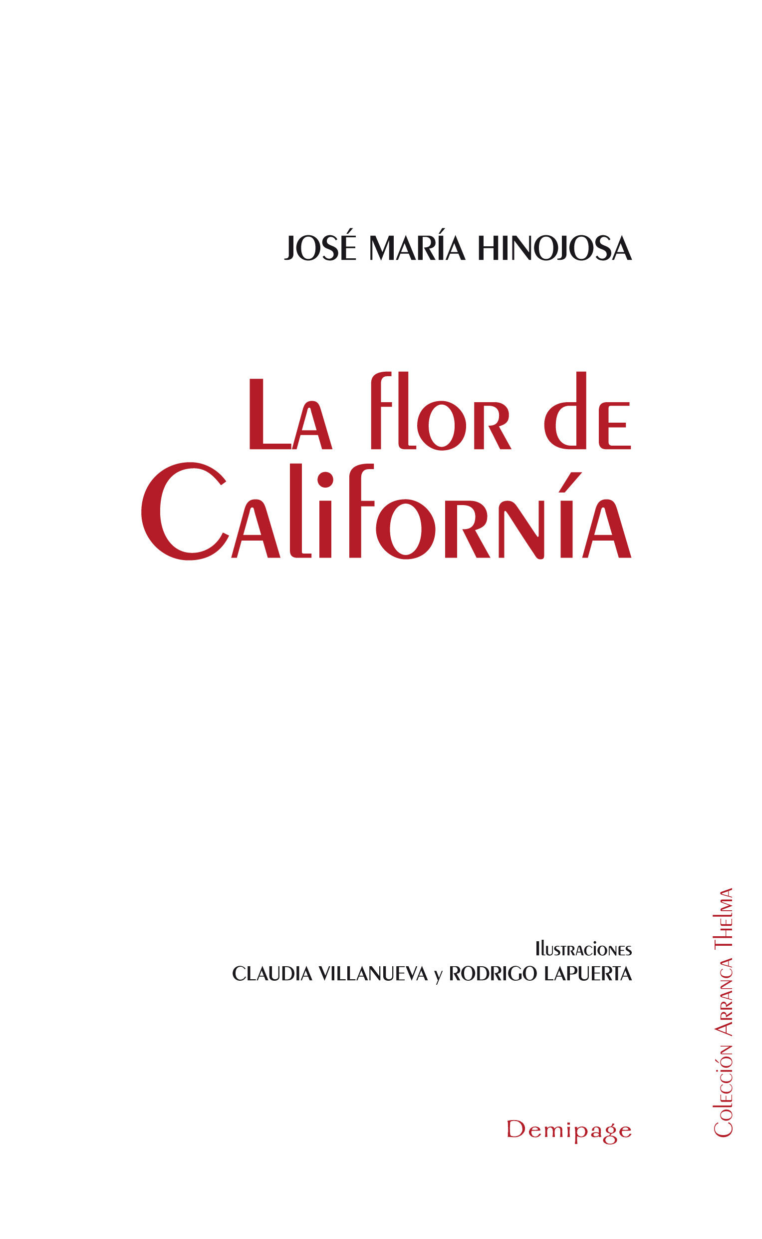 LA FLOR DE CALIFORNÍA. 