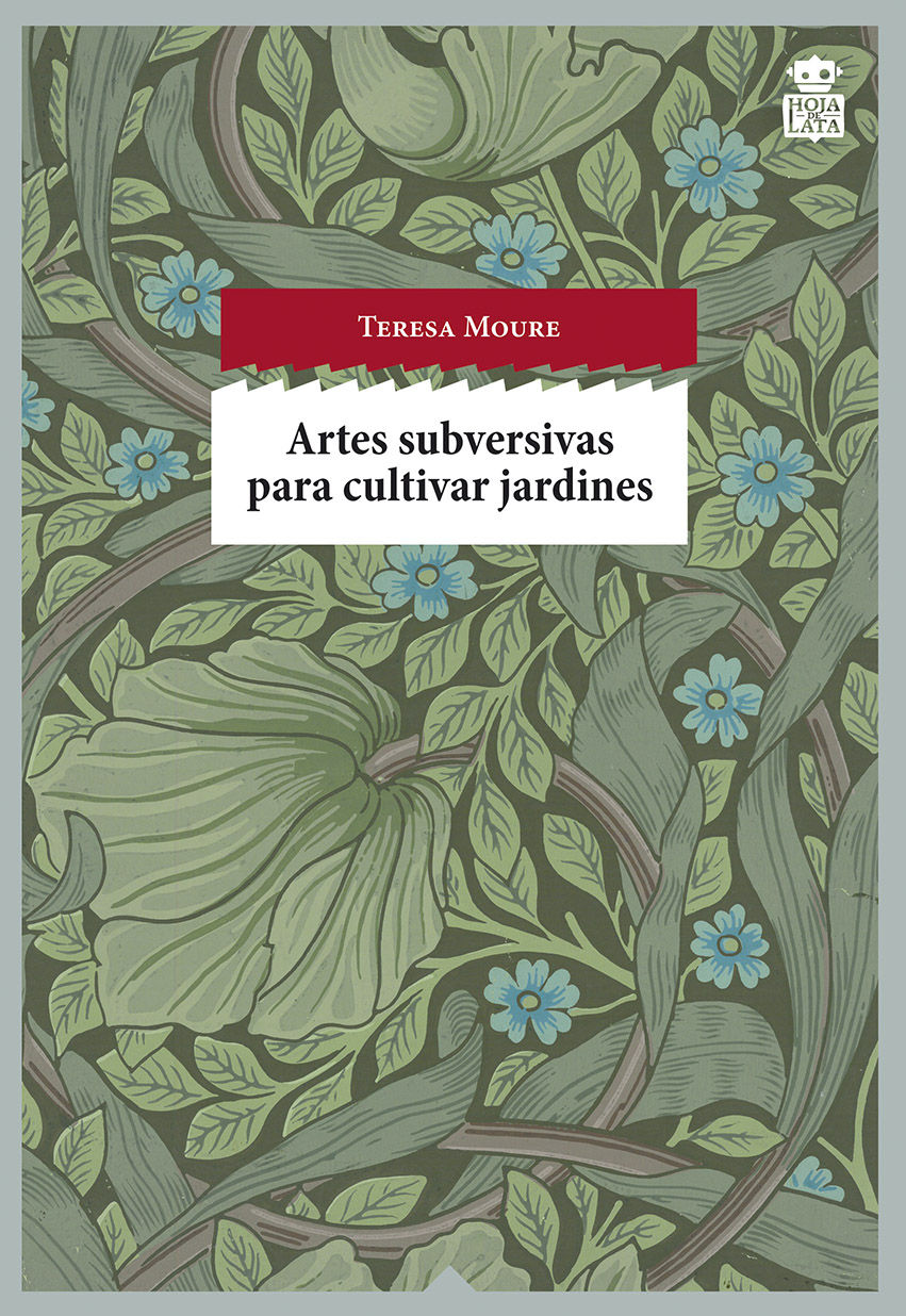 ARTES SUBVERSIVAS PARA CULTIVAR JARDINES. 