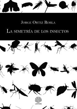 LA SIMETRÍA DE LOS INSECTOS. 