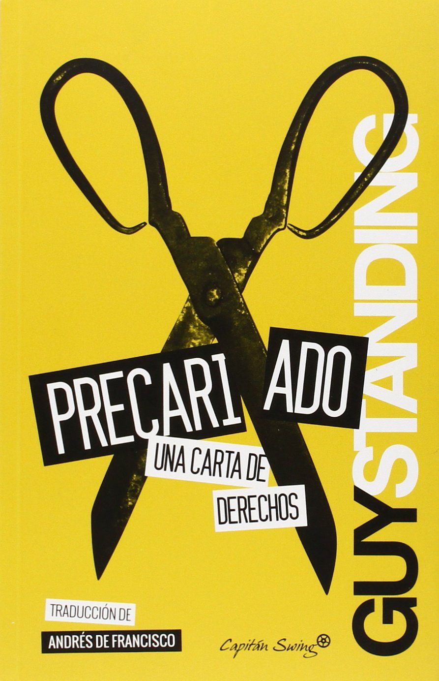 PRECARIADO: UNA CARTA DE DERECHOS