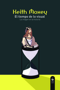 EL TIEMPO DE LO VISUAL