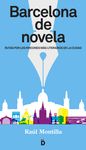 BARCELONA DE NOVELA. 