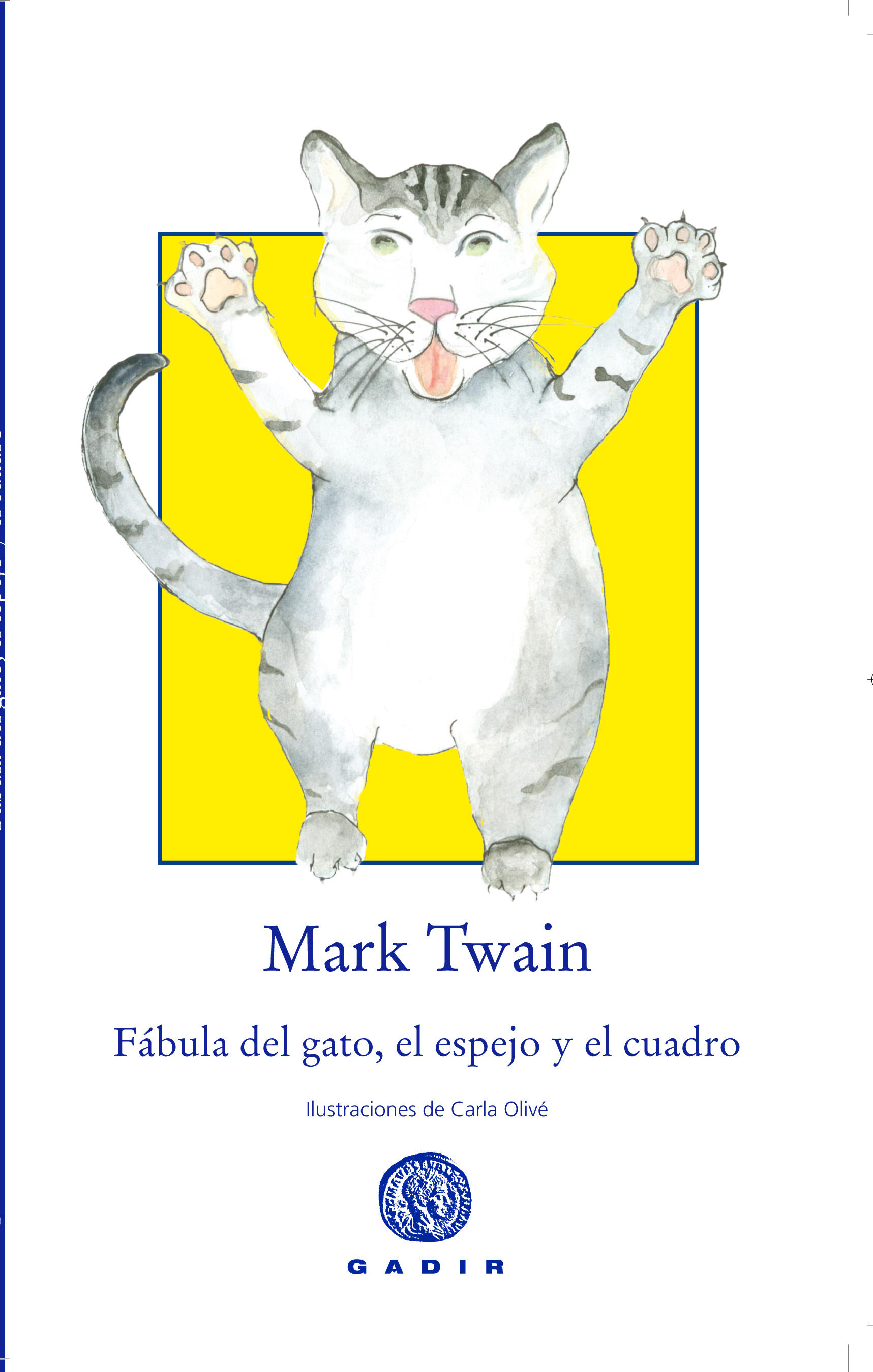 FÁBULA DEL GATO, EL ESPEJO Y EL CUADRO.