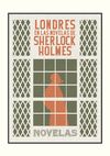 LONDRES EN LAS NOVELAS DE SHERLOCK HOLMES. 