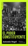 EL PODER CONSTITUYENTE. ENSAYO SOBRE LAS ALTERNATIVAS DE LA MODERNIDAD