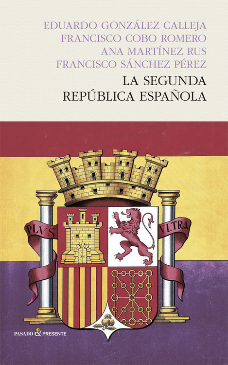 LA SEGUNDA REPÚBLICA ESPAÑOLA. 