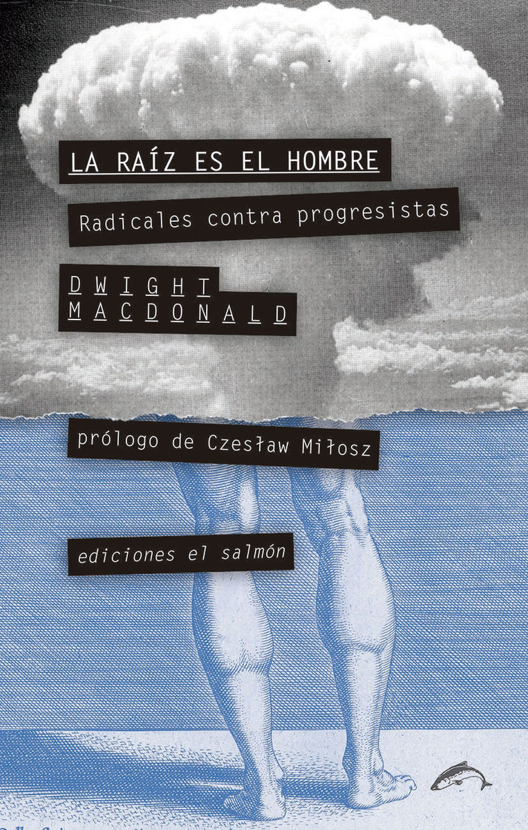 LA RAÍZ ES EL HOMBRE