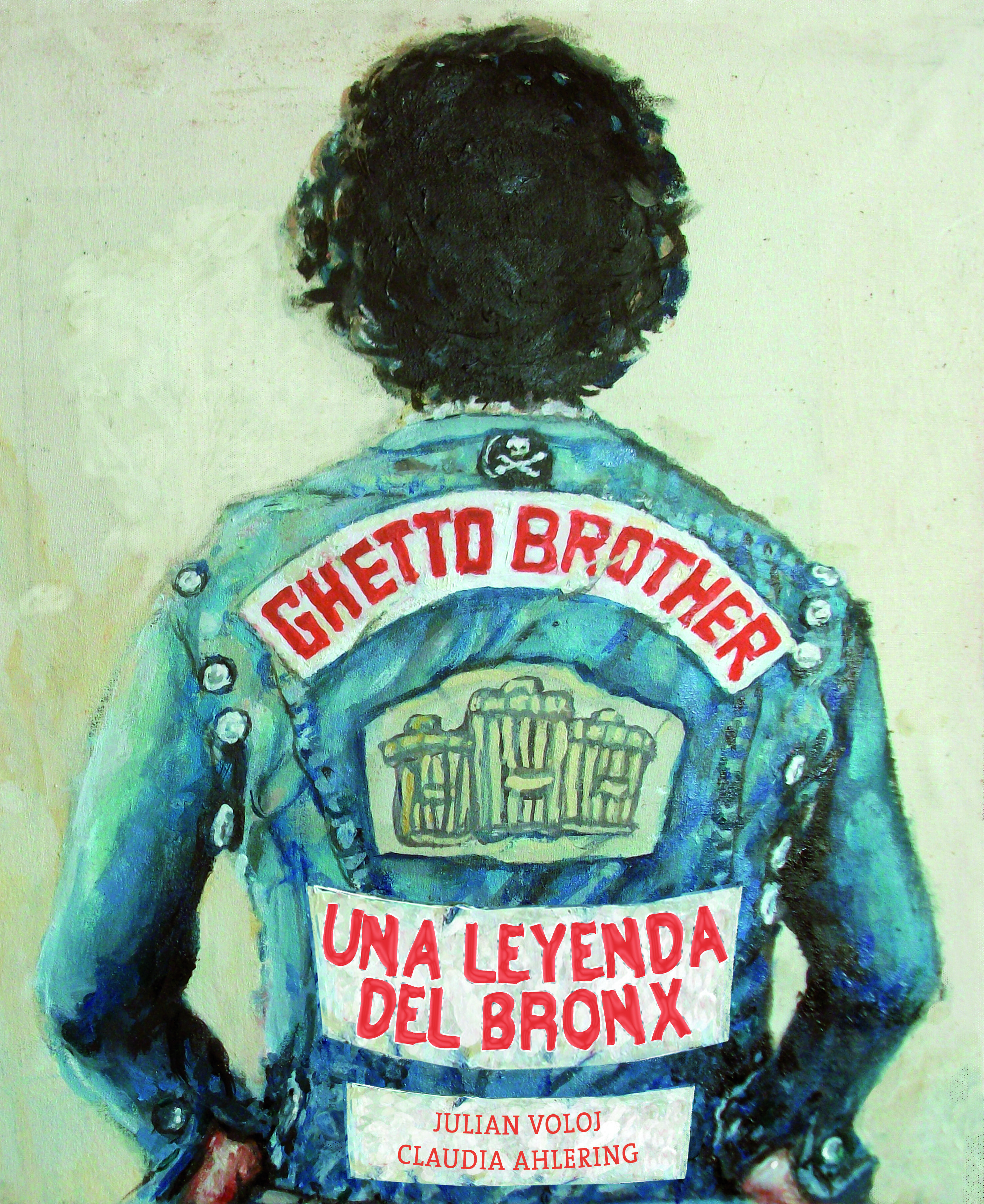 GHETTO BROTHER. UNA LEYENDA DEL BRONX