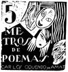 5 METROS DE POEMAS