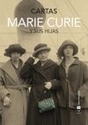 MARIE CURIE Y SUS HIJAS. CARTAS. CARTAS