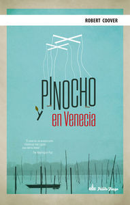 PINOCHO EN VENECIA. 