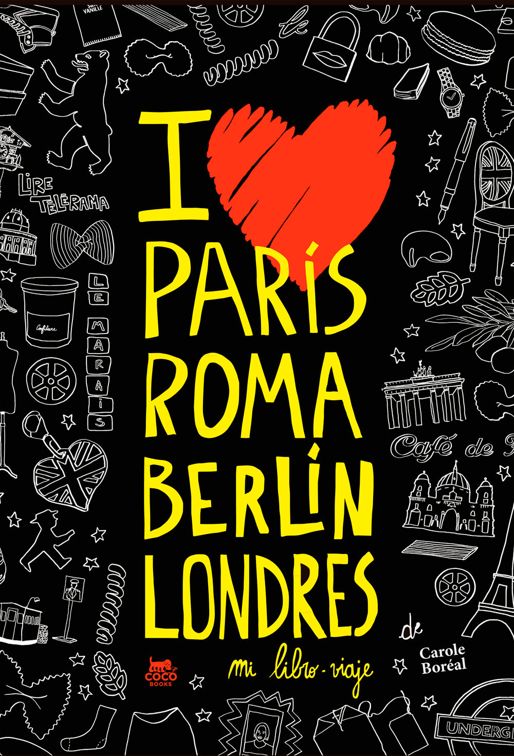 PARÍS ROMA BERLÍN LONDRES. MI LIBRO-VIAJE. 