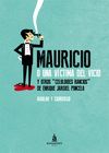 MAURICIO O UNA VÍCTIMA DEL VICIO