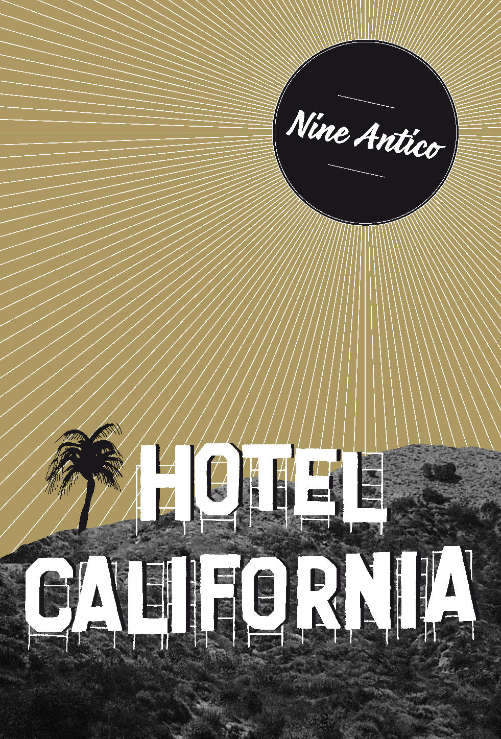 HOTEL CALIFORNIA. 