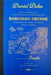 ROBINSON CRUSOE. VIDA Y EXTRAÑAS Y SORPRENDENTES AVENTURAS.MARINERO DE YORK, ESCRITAS POR EL MISM