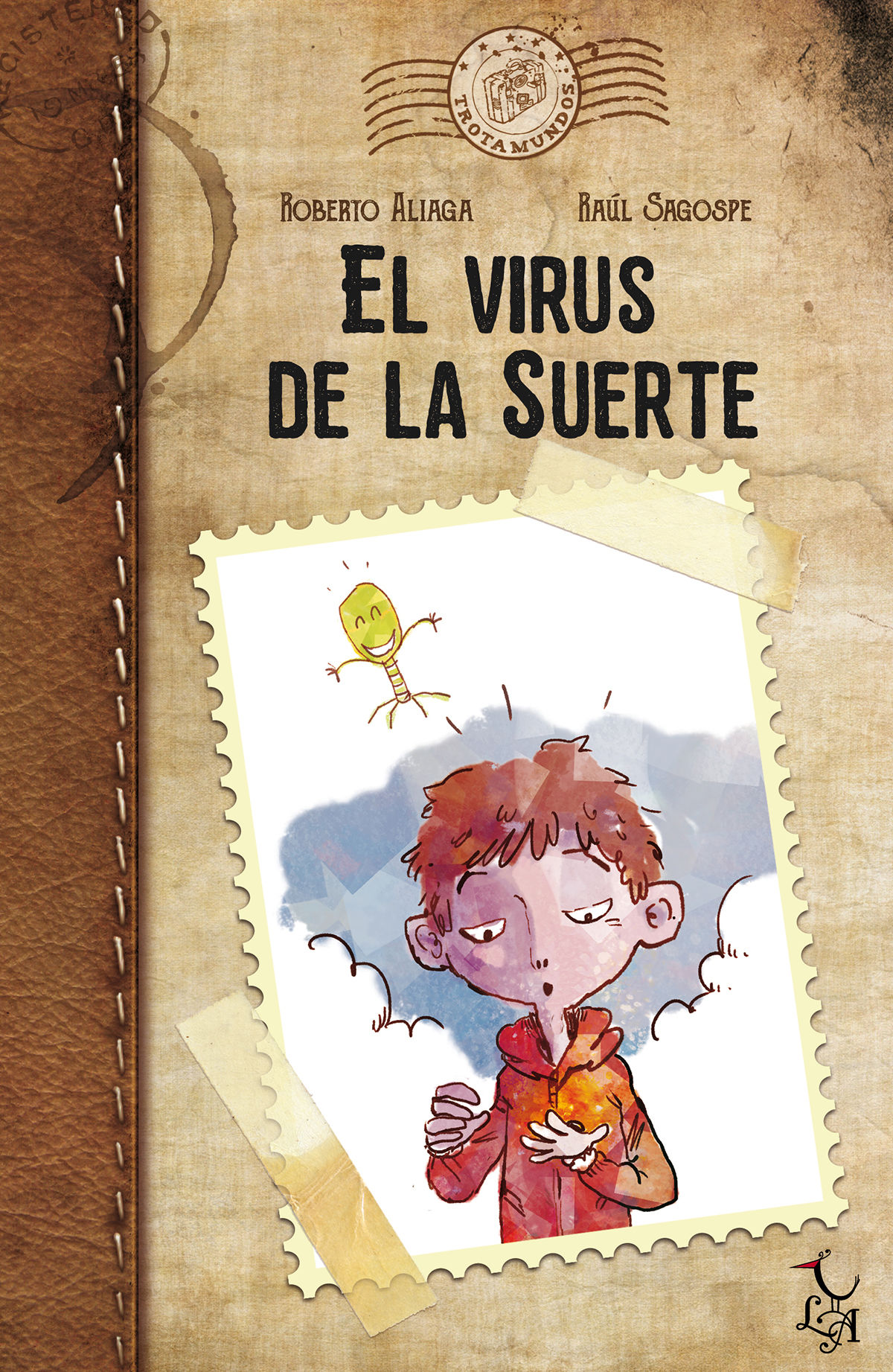 EL VIRUS DE LA SUERTE