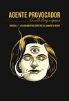 AGENTE PROVOCADOR 3. LOS DOCUMENTOS SECRETOS DEL GABINETE NEGRO
