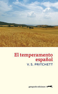 EL TEMPERAMENTO ESPAÑOL. 