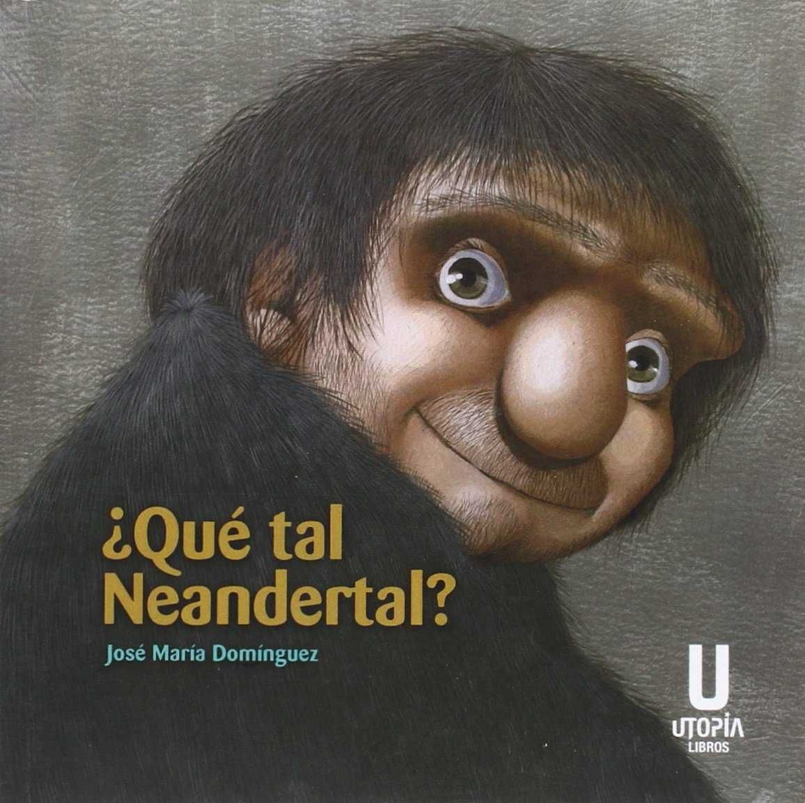 ¿QUÉ TAL NEANDERTAL?