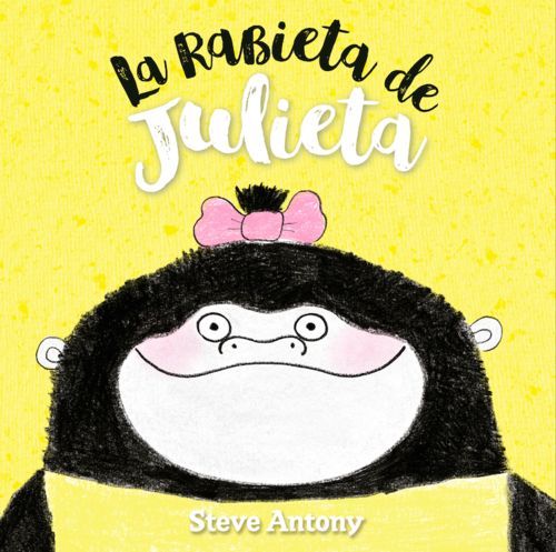 LA RABIETA DE JULIETA. 