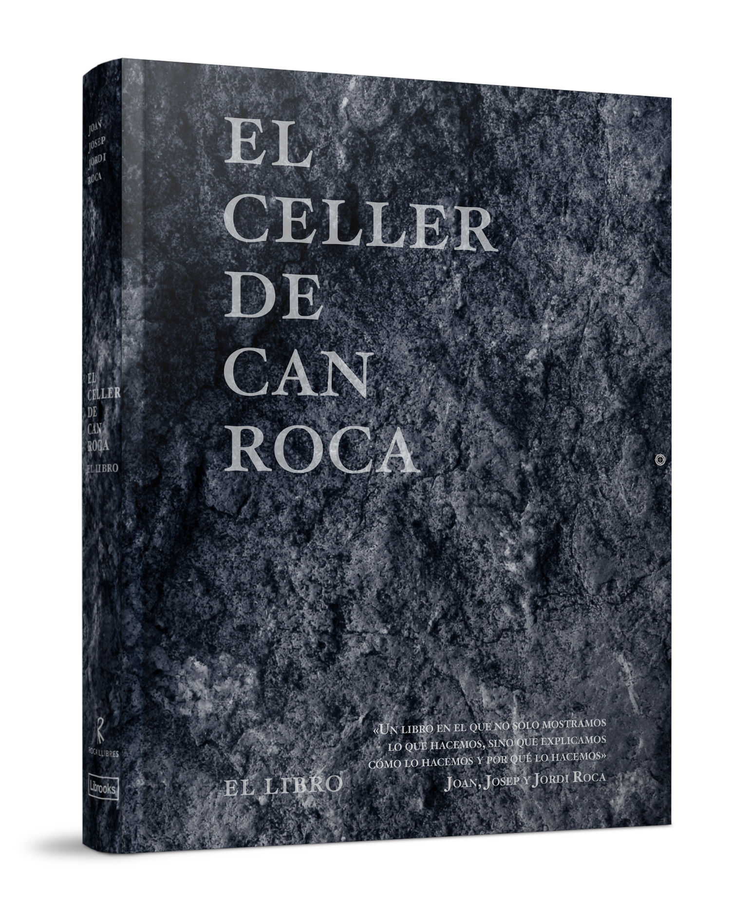 EL CELLER DE CAN ROCA - EL LIBRO - REDUX. 