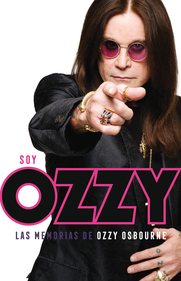 SOY OZZY. LAS MEMORIAS DE OZZY OSBOURNE