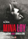 MINA LOY. FUTURISMO DADÁ SURREALISMO. 