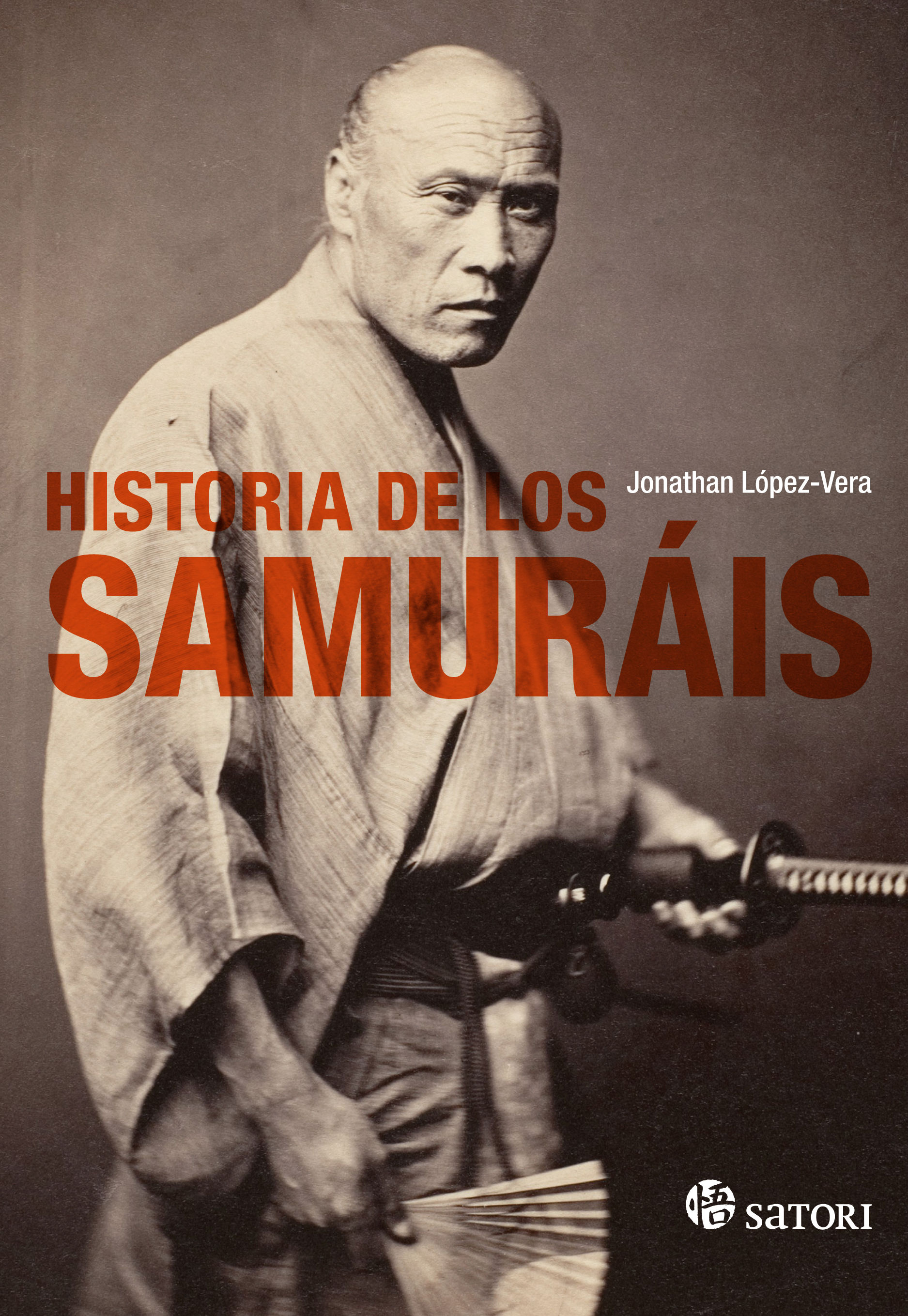 HISTORIA DE LOS SAMURÁIS. 