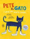 PETE, EL GATO. I LOVE MY WHITE SHOES