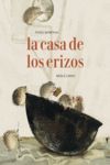 LA CASA DE LOS ERIZOS.