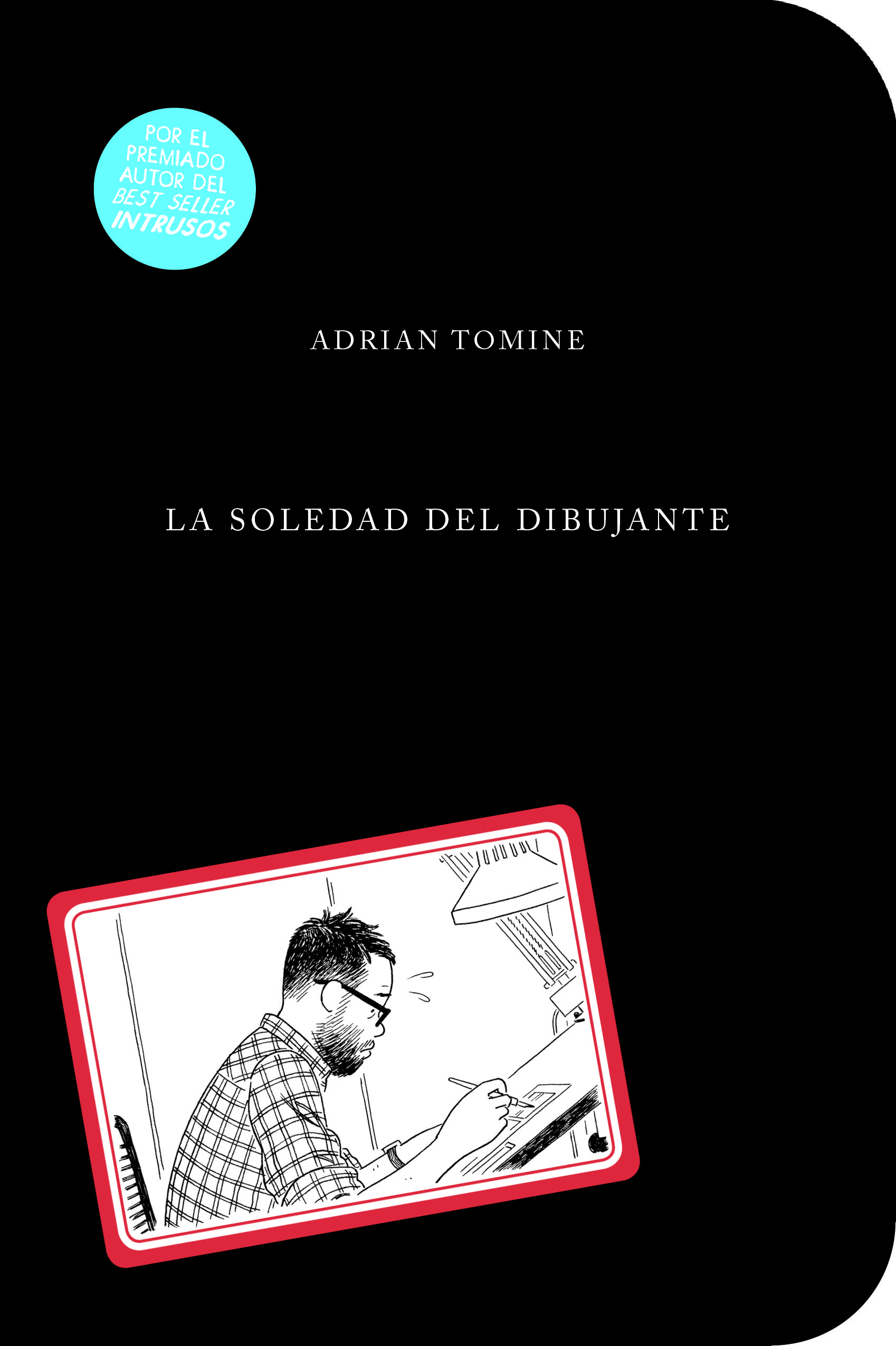 LA SOLEDAD DEL DIBUJANTE. 