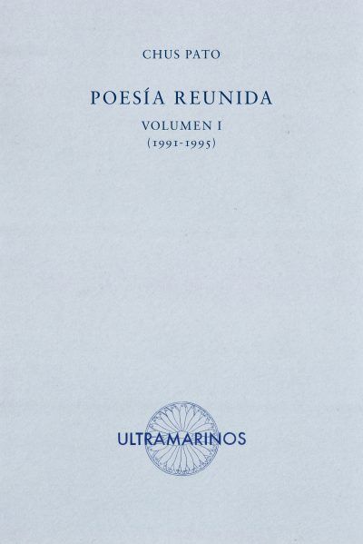 POESÍA REUNIDA. VOLUMEN I